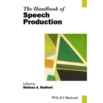 The Handbook of Speech Production  Redford Melissa A.  Wiley - Blackwell  9780470659939