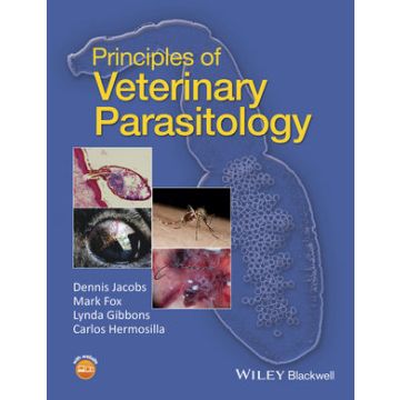 Principles of Veterinary Parasitology  Jacobs Dennis; Fox Mark; Gibbons Lynda; Hermosilla Carlos  Wiley - Blackwell  9780470670422