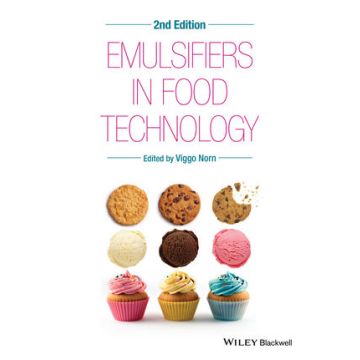 Emulsifiers in Food Technology, 2ed.  Norn Viggo  Wiley - Blackwell  9780470670637