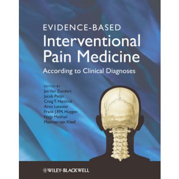 Evidence-based Interventional Pain Practice: According to Clinical Diagnoses  AA.VV.  Wiley - Blackwell  9780470671306