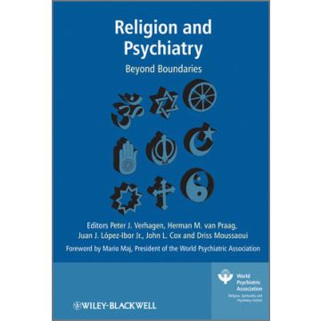 Religion and Psychiatry: Beyond Boundaries  Verhagen Peter; Van Praag Herman M.; López-Ibor Juan José Jr.; Cox John; Moussaoui Driss  Wiley - Blackwell  9780470694718