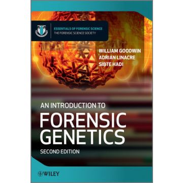 An Introduction to Forensic Genetics, 2ed.  Goodwin William; Linacre Adrian; Hadi Sibte  Wiley - Blackwell  9780470710180