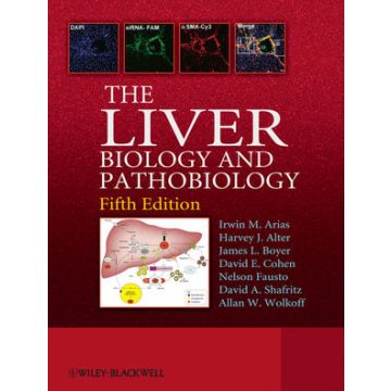 The Liver: Biology and Pathobiology, 5ed.  AA.VV.  Wiley - Blackwell  9780470723135