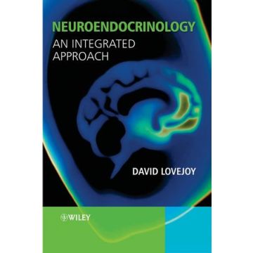 Neuroendocrinology: An Integrated Approach  Lovejoy David A.  Wiley - Blackwell  9780470844311