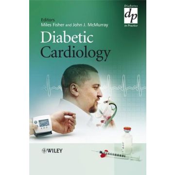 Diabetic Cardiology  Fisher Miles; McMurray John J.  Wiley - Blackwell  9780470862049