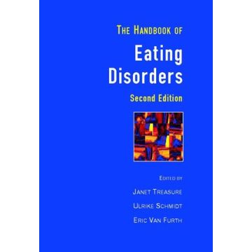 Handbook of Eating Disorders, 2ed.  Treasure Janet; Schmidt Ulrike; van Furth Eric  Wiley - Blackwell  9780471497684