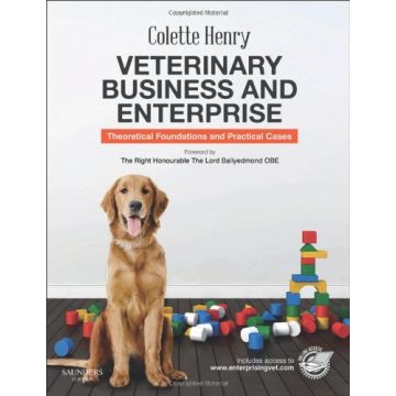 Veterinary Business and Enterprise - Theoretical Foundations and Practical Cases   [Henry - Elsevier Science]