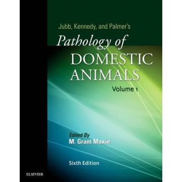 Jubb, Kennedy & Palmer's Pathology of Domestic Animals, 6th Edition - Volume 1   [Maxie - Elsevier Science]