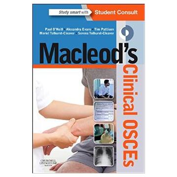 Macleod's Clinical OSCEs    [O'Neill  - Elsevier Science]
