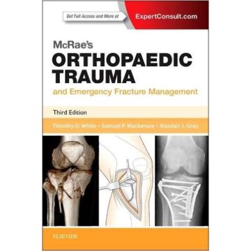 McRae's Orthopaedic Trauma and Emergency Fracture Management, 3rd Edition    [White - Elsevier Science]