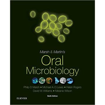 Marsh and Martin's Oral Microbiology, 6th Edition   [Marsh - Elsevier Science]
