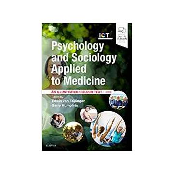 Psychology and Sociology Applied to Medicine, 4th Edition - An Illustrated Colour Text