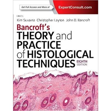 Bancroft's Theory and Practice of Histological Techniques, 8th Edition