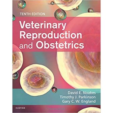 Veterinary Reproduction & Obstetrics, 10th Edition