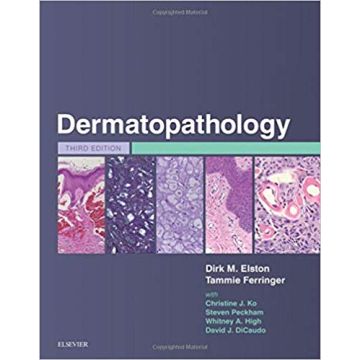 Dermatopathology, 3rd Edition