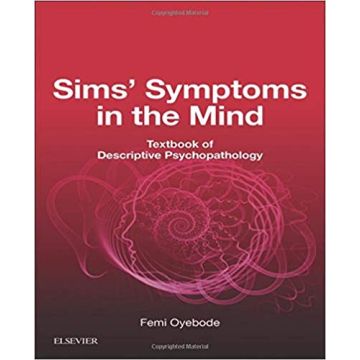Sims' Symptoms in the Mind: Textbook of Descriptive Psychopathology, 6th Edition
