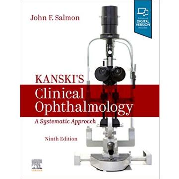 Kanski's Clinical Ophthalmology, 9th Edition . A Systematic Approach