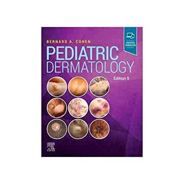 Pediatric Dermatology, 5th Edition