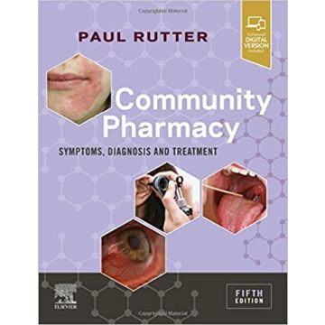 Community Pharmacy, 5th Edition - Symptoms, Diagnosis and Treatment