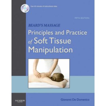 Beard's Massage, 5th Edition Principles and Practice of Soft Tissue Manipulation