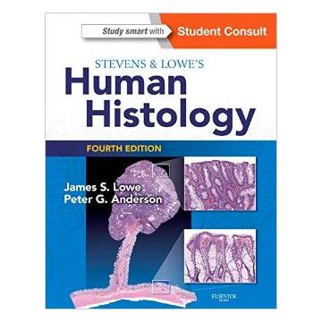 Stevens & Lowe's Human Histology, 4th Edition