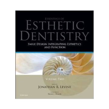 Smile Design Integrating Esthetics and Function - Essentials in Esthetic Dentistry   [Levine - Elsevier Science]