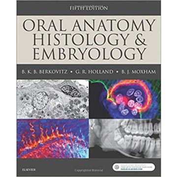 Oral Anatomy, Histology and Embryology, 5th Edition