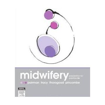 Midwifery, Preparation for Practice, 2/ED.  Pairman Sally; Pincombe Jan; Tracy Sally K.; Thorogood Carol  Elsevier Science  9780729539289