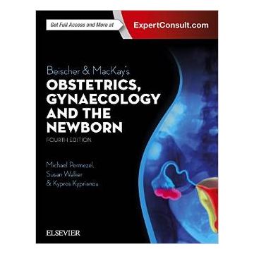 Beischer & Mackay's Obsterics, gynaecology and the newborn, 4th Edition   [Permezel - Elsevier Science]