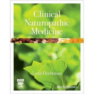 Clinical naturopathic medicine, 1st Edition     [Hechtman - Elsevier Science]