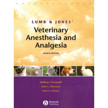 Lumb and Jones' Veterinary Anesthesia and Analgesia, 4/ed.  Tranquilli William J.; Thurmon John C.; Grimm Kurt A.  Wiley - Blackwell  9780781754712
