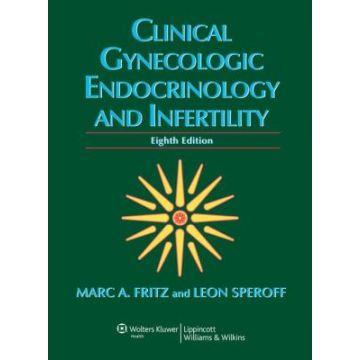 Clinical Gynecologic Endocrinology and Infertility, 8ed.  Fritz Marc A.; Speroff Leon  LIPPINCOTT Williams and Wilkins  9780781779685