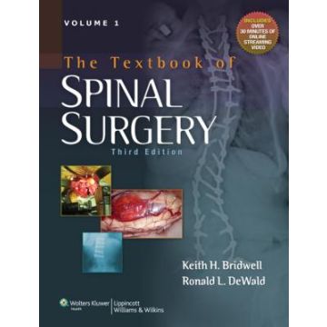 The Textbook of Spinal Surgery, 3ed. Voll.1-2  Bridwell Keith H.; DeWald Ronald L.  LIPPINCOTT Williams and Wilkins  9780781786201