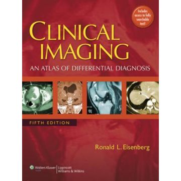 Clinical Imaging, 5ed.  Eisenberg Ronald L.  LIPPINCOTT Williams and Wilkins  9780781788601