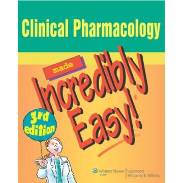 Clinical Pharmacology Made Incredibly Easy, 3ed.  AA.VV.  LIPPINCOTT Williams and Wilkins  9780781789387
