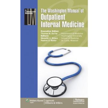 The Washington Manual® of Outpatient Internal Medicine  De Fer Thomas M.; Brisco Meredith A.; Mullur Rashmi S.  LIPPINCOTT Williams and Wilkins  9780781789776