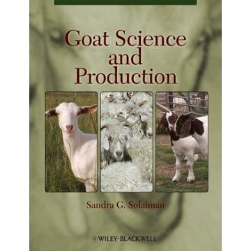 Goat Science and Production  Solaiman Sandra G.  Wiley - Blackwell  9780813809366
