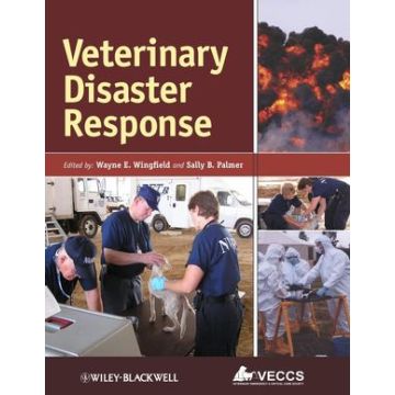 Veterinary Disaster Response  Wingfield Wayne E.; Palmer Sally B.  Wiley - Blackwell  9780813810140