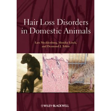 Hair Loss Disorders in Domestic Animals  Mecklenburg Lars; Linek Monika; Tobin Desmond J.  Wiley - Blackwell  9780813810829