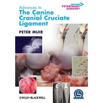 Advances in the Canine Cranial Cruciate Ligament  Muir Peter  Wiley - Blackwell  9780813818528