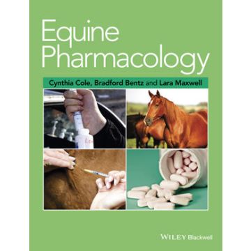 Equine Pharmacology  Cole Cynthia; Bentz Bradford; Maxwell Lara  Wiley - Blackwell  9780813822624