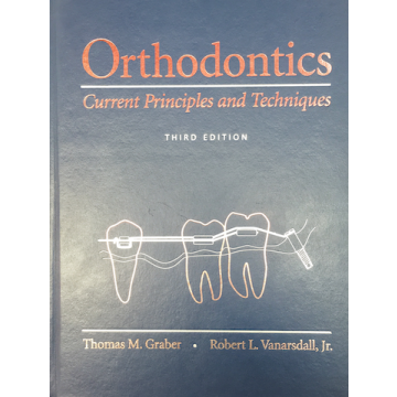 GRABER Orthodontics: Current Principles and Techniques 3 EDITION