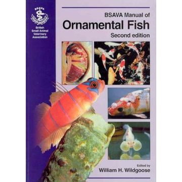 BSAVA Manual of Ornamental Fish, 2ed.  Wildgoose William H.  Wiley - Blackwell  9780905214573