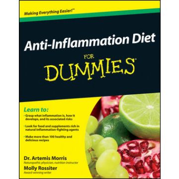 Anti-Inflammation Diet For Dummies  Morris Artemis; Rossiter Molly  Wiley - Blackwell  9781118023815