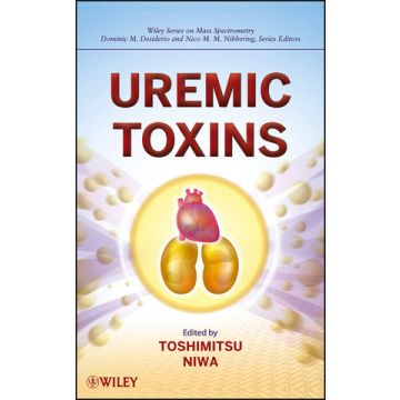 Uremic Toxins  Niwa Toshimitsu  Wiley - Blackwell  9781118135136