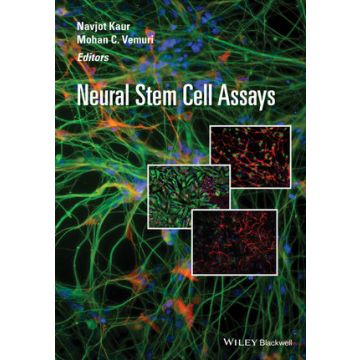 Neural Stem Cell Assays  Kaur Navjot; Vemuri Mohan C.  Wiley - Blackwell  9781118308257