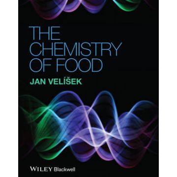 The Chemistry of Food  Velisek Jan  Wiley - Blackwell  9781118383841