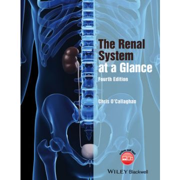 The Renal System at a Glance, 4ed.  O'Callaghan Christopher  Wiley - Blackwell  9781118393871