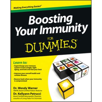 Boosting Your Immunity For Dummies  Warner Wendy; Petrucci Kellyann  Wiley - Blackwell  9781118402009