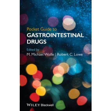 Pocket Guide to GastrointestinaI Drugs  Wolfe M. Michael; Lowe Robert C.  Wiley - Blackwell  9781118481578